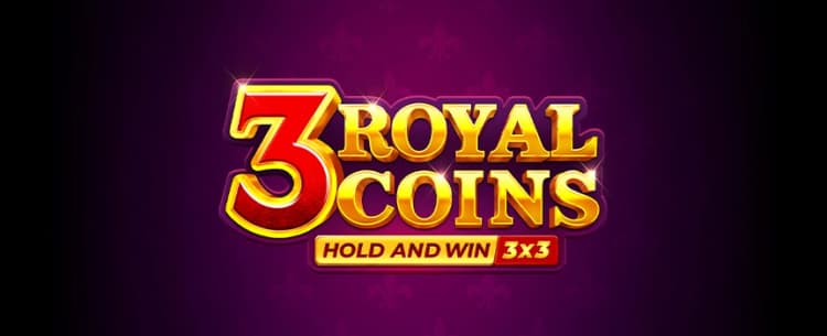 3 Royal Coins: Hold and Win